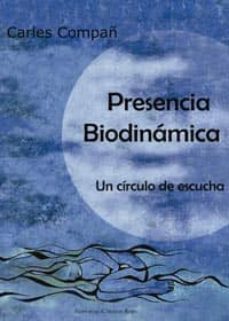 presencia biodinamica (ebook)-carles compañ-9788490762608