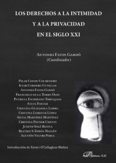 los derechos a la intimidad y a la privacidad en el siglo xxi-9788490852408