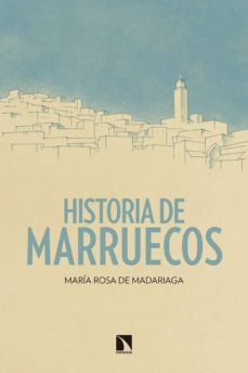 historia de marruecos (ebook)-maria rosa de madariaga-9788490978016