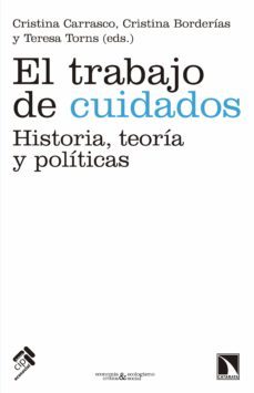el trabajo de cuidados (ebook)-cristina borderias-9788490975008