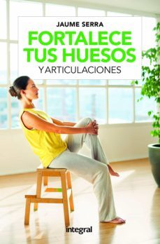 fortalece tus huesos y articulaciones (ebook)-9788491182108