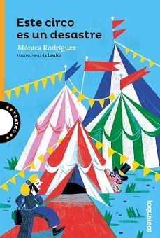 este circo es un desastre-monica rodriguez-9788491225508