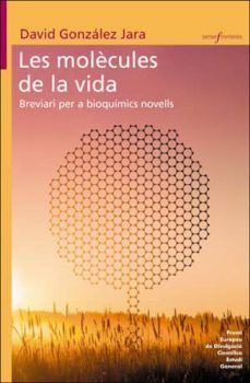 les molècules de la vida-david gonzalez jara-9788491344308