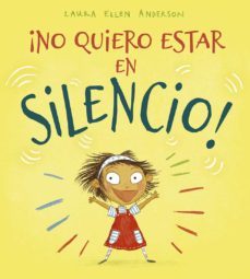 ¡no quiero estar en silencio!-9788491453208