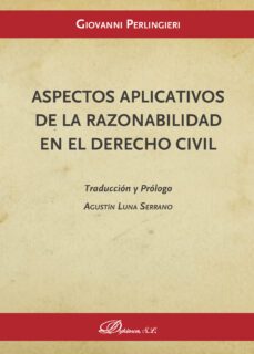 aspectos aplicativos de la razonabilidad en el derecho civil. (ebook)-9788491480808