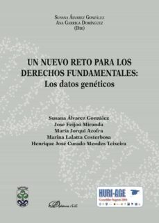 un nuevo reto para los derechos fundamentales: los datos geneticos. (ebook)-susana alvarez gonzalez-ana garriga dominguez-9788491483908
