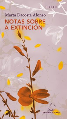notas sobre a extincion-marta dacosta alonso-9788491517108