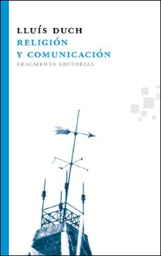 religion y comunicacion-lluis duch-9788492416608