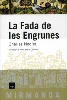 la fada de les engrunes-charles nodier-9788492440108