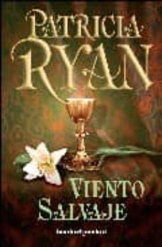 viento salvaje-patricia ryan-9788492516308