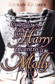 cuando harry encontro a molly-kieran kramer-9788492617708