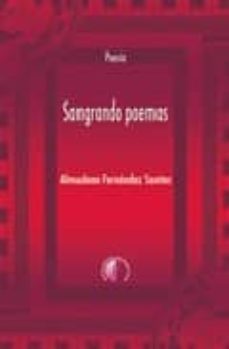 sangrando poemas-almudena fernandez santos-9788492629008