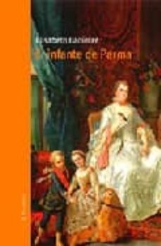 el infante de parma-elisabeth badinter-9788492728008