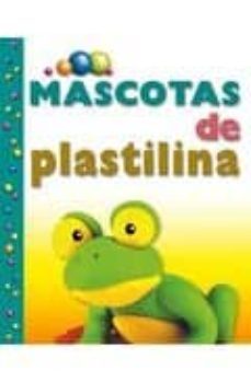 mascotas de plastilina-9788492809608