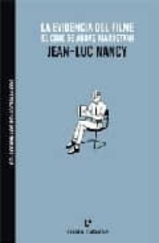 evidencia del filme: el cine de abbas kiarostami-jean luc nancy-9788493637408