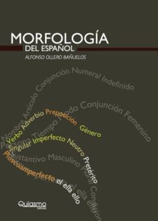 morfologia del español-9788493750008