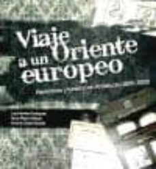 viaje a un oriente europeo. patrimonio y turismo en andalucia (18 00-1929)-9788493754808