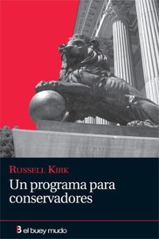 un programa para conservadores-russell kirk-9788493804008