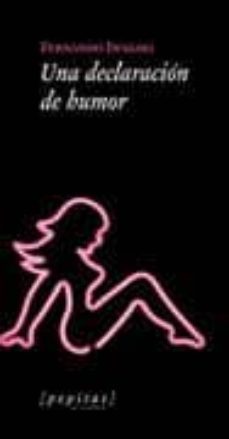 una declaracion de humor-fernando iwasaki-9788494029608