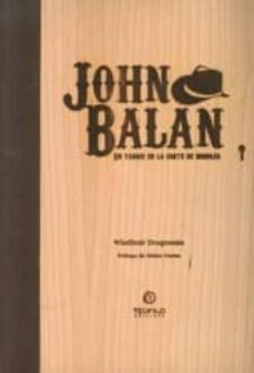 john balan: un yanqui en la corte de breogan-wladimir dragossan-9788494033308