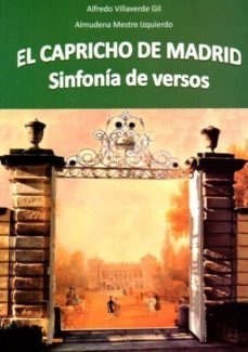el capricho de madrid-alfredo villaverde-almudena mestre-9788494390708