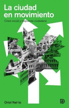 la ciudad en movimiento-9788494452208