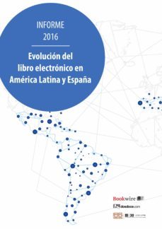 evolucion del libro electronico en america latina y españa (ebook)-javier celaya-margarita guerrero-9788494604508