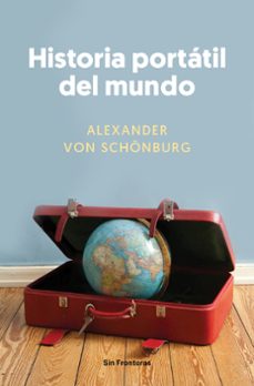 historia portatil del mundo (ebook)-alexander von schonburg-9788494740008