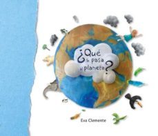 ¿que le pasa al planeta?-9788494771408