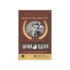 interzonal de palma de mallorca 1970-alfonso romero-9788494817908