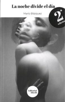 la noche divide el día-9788494894008