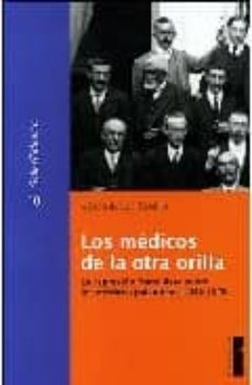 los medicos de la otra orilla-albano de juan castrillo-9788495018908