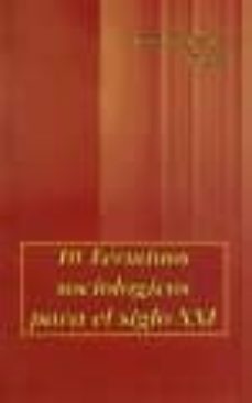 diez terminos sociologicos para el siglo xxi (5ª ed.)-9788495334008