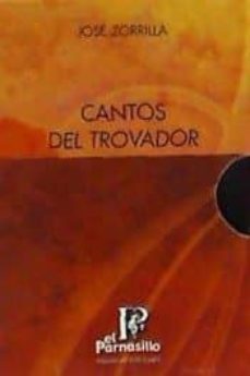 cantos del trovador (2 vol.)-jose zorrilla-9788496155008