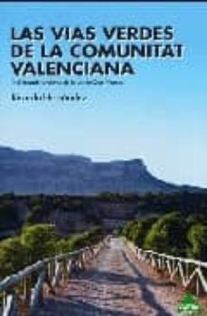 13 vias verdes de la comunidad valenciana-9788496419308