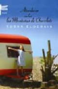 atardecer en las montañas de chocolate-susan elderkin-9788496580008