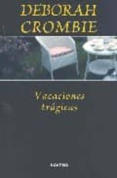 vacaciones tragicas (serie duncan kincaid & gemma james 1)-9788496707108
