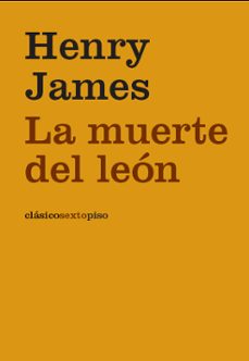la muerte del leon-henry james-9788496867208
