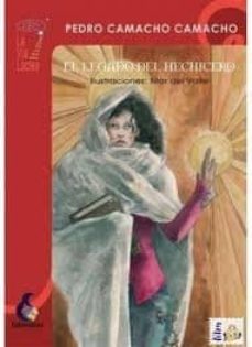 el legado del hechicero-pedro camacho camacho-9788496870208