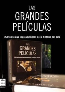 las grandes peliculas: 200 peliculas imprescindibles de la histor ia del cine (estuche de 2 vols.)-roger ebert-9788496924208