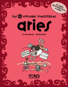 aries tus 12 virtudes irresistibles-9788496944008