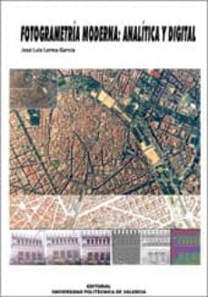 fotogrametria moderna: analitica y digital-9788497052108