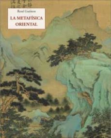 la metafisica oriental-rene guenon-9788497163408
