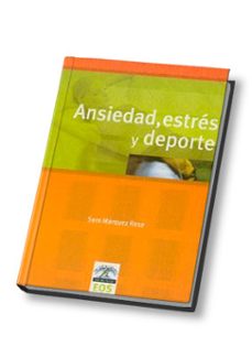 ansiedad, estres y deporte-sara marquez rosa-9788497270908