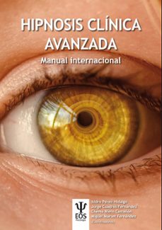hipnosis clinica avanzada: manual internacional-9788497277808