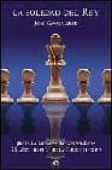 la soledad del rey: un analisis de la monarquia-jose miguel abad-jose garcia abad-9788497341608