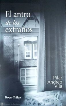 el antro de los extraños-pilar andreo vila-9788497444408