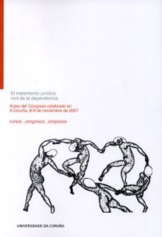 el tratamiento juridico civil de la dependencia-9788497493208