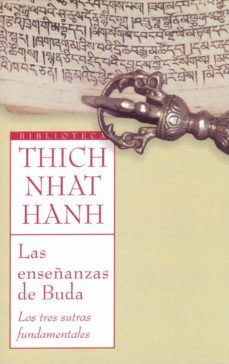 las enseñanzas del buda: los tres sutras fundamentales-9788497544108
