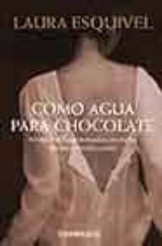 como agua para chocolate-9788497598408